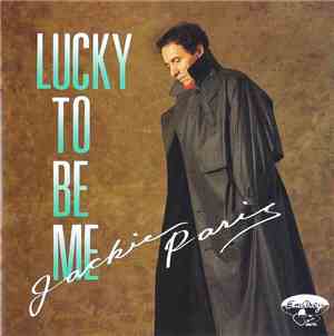 Jackie Paris - Lucky To Be Me