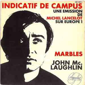 John McLaughlin - Marbles - Indicatif De Campus