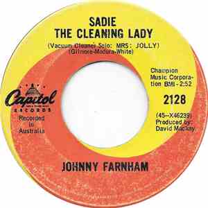 Johnny Farnham - Sadie The Cleaning Lady