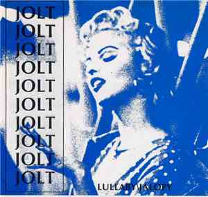 Jolt  - Lullaby / Jalopy