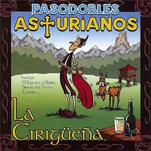 La Cirigüeña - Pasodobles Asturianos