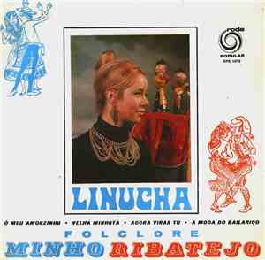 Linucha  - Folclore Minho Ribatejo