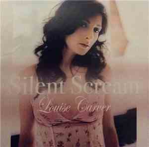 Louise Carver - Silent Scream