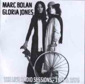 Marc Bolan / Gloria Jones - The Live Radio Sessions - 1975 & 1976