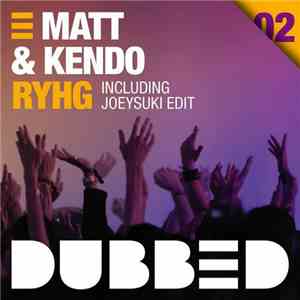 Matt & Kendo - RYHG