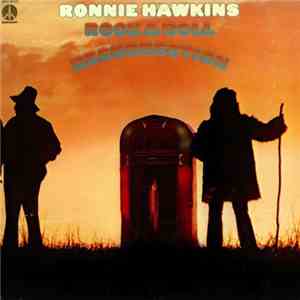 Ronnie Hawkins - Rock And Roll Resurrection