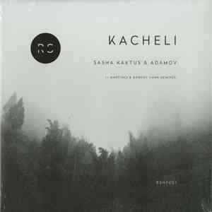 Sasha Kaktus & Adamov - Kacheli