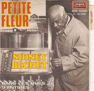 Sidney Bechet And His All-Stars - Petite Fleur