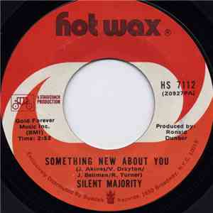 Silent Majority  - Something New About You