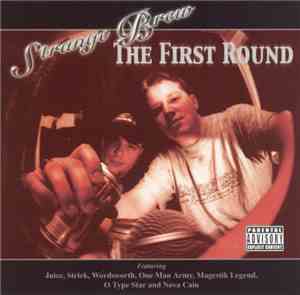 Strange Brew  - The First Round