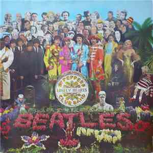 The Beatles - Sgt. Pepper's Lonely Hearts Club Band