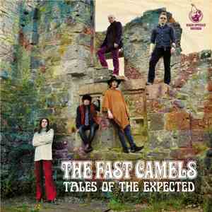The Fast Camels - Tales Of The Expected