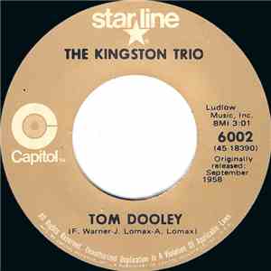 The Kingston Trio - Tom Dooley / M.T.A.