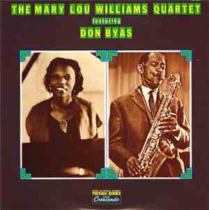 The Mary Lou Williams Quartet Featuring Don Byas - The The Mary Lou William ...
