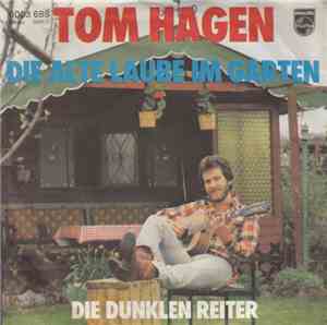 Tom Hagen  - Die Alte Laube Im Garten