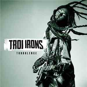 Troi Irons - Turbulence