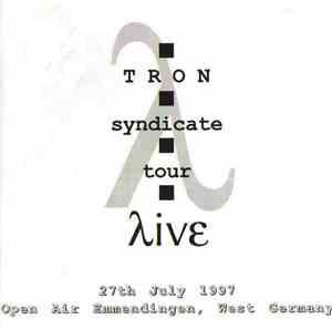 Tron  - Syndicate Tour Live (27th July 1997 Open Air Emmendingen, West Germ ...