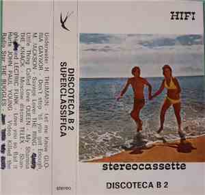 Various - Discoteca B2 Superclassifica
