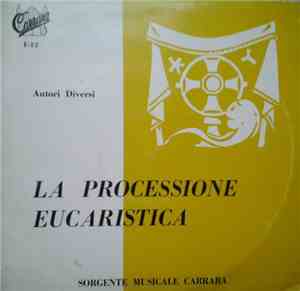 Various - La Processione Eucaristica