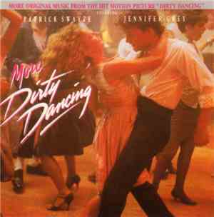 Various - More Dirty Dancing (More Original Music From The Hit Motion Pictu ...