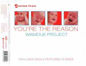 Wamdue Project - You're The Reason