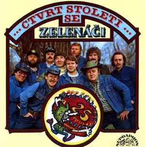 Zelenáči - Čvrt Století Se Zelenáči