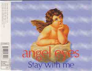 Angel Eyes - Stay With Me