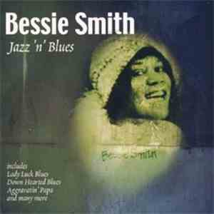 Bessie Smith - Jazz 'n' Blues