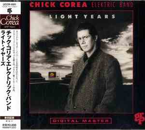 Chick Corea Elektric Band - Light Years