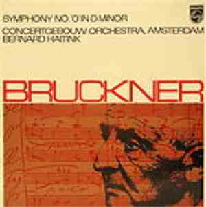 Concertgebouw Orchestra, Amsterdam, Bernard Haitink - Bruckner - Symphony N ...