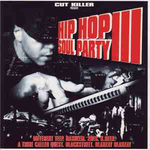 Cut Killer - Hip Hop Soul Party 3