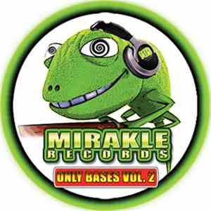 DJ Contra  - Mirakle Only Bases Vol. 2