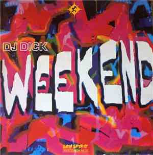 DJ Dick - Weekend