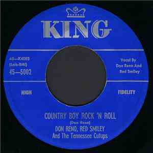 Don Reno, Red Smiley And The Tennessee Cutups - Country Boy Rock 'N Roll /  ...