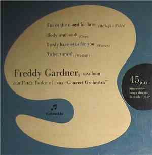Freddy Gardner Con Peter Yorke And His Orchestra - I'm In The Mood For Love