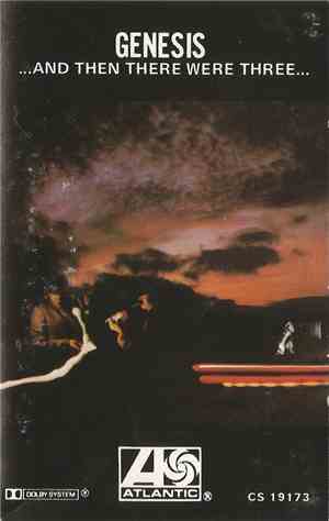 Genesis - …And Then There Were Three…