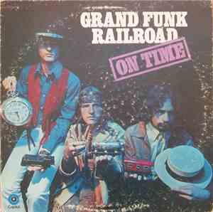 Grand Funk Railroad - On Time
