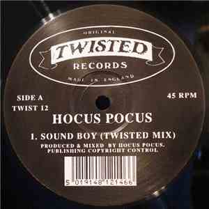 Hocus Pocus  - Sound Boy / I Can't Understand
