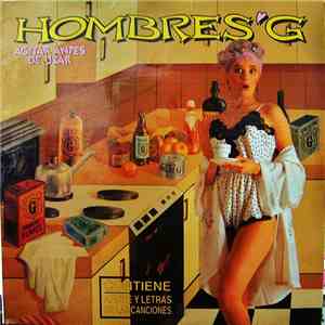Hombres G - Agitar Antes De Usar