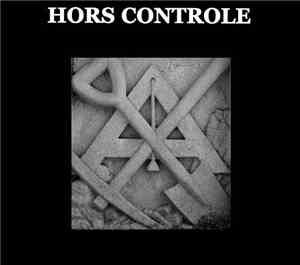 Hors Controle - Hors Controle