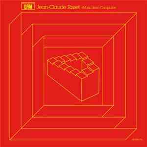Jean-Claude Risset - Music From Computer