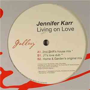 Jennifer Karr - Living On Love