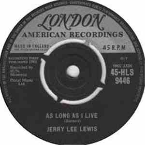 Jerry Lee Lewis - As Long As I Live