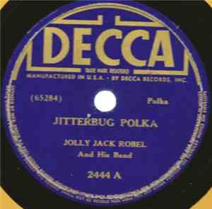 Jolly Jack Robel And His Band - Jitterbug Polka / World's Fair Polka