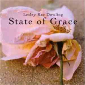 Lesley Rae Dowling - State Of Grace