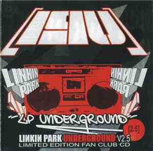 Linkin Park - Underground V2.5