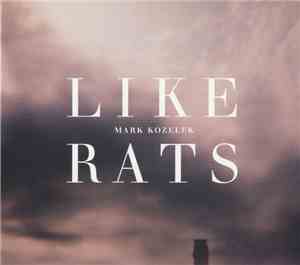 Mark Kozelek - Like Rats