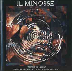 Maurilio Rossi - Il Minosse - Teatro In Musica - Dialoghi Intorno Alla Mode ...