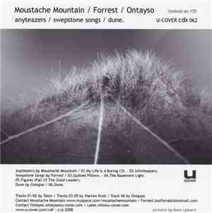 Moustache Mountain / Forrest  / Ontayso - Anyteazers / Swepstone Songs / Du ...
