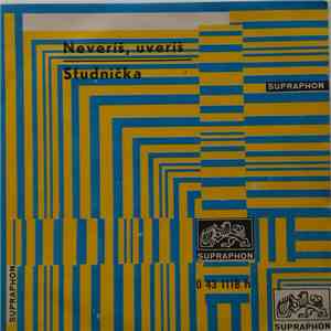 Nora Blahová - Neveríš, Uveríš / Studnička